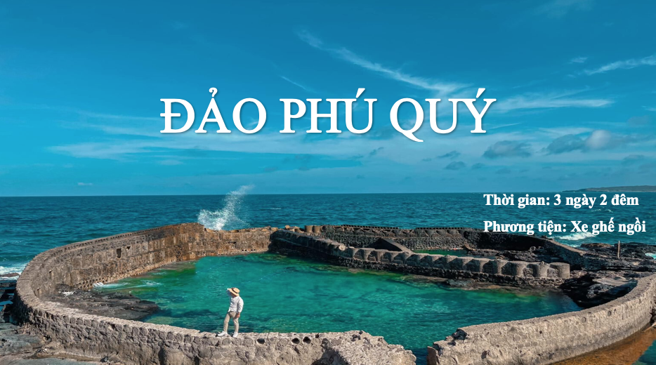 Đảo Phú Quý 3 ngày 2 đêm